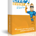 Live Event Blaster 2 - How To Get On Page # 1 On Google And YouTube