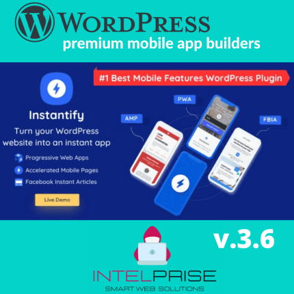 Instantify 3.6 PWA & Google AMP & Facebook IA for WordPress