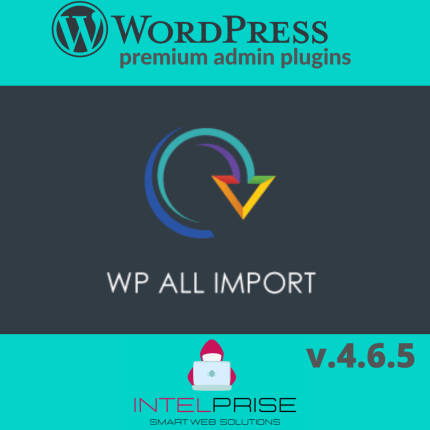 WP All Import Pro 4.6.5 with WooCommerce Addons