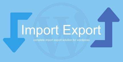 WP Import Export v3.3.0 Wordpress Data Tool