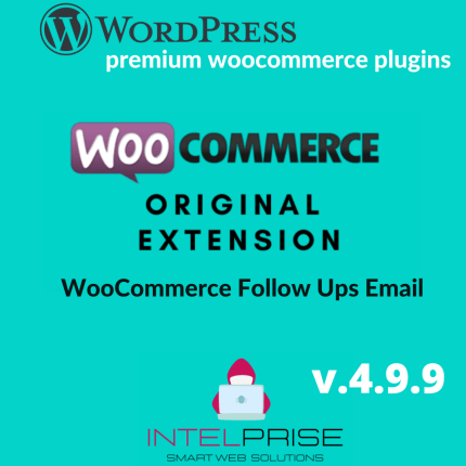 WooCommerce Follow Ups Email v.4.9.9