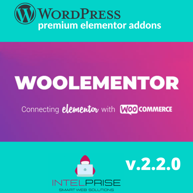 Woolementor Pro v.2.2.0 Connecting Elementor with WooCommerce