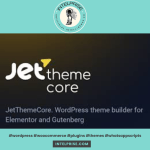 JetThemeCore v2.3.0 Addon for Elementor
