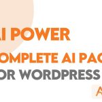 AI Power Pro 2.3.81 – AI Pack for WordPress