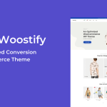 Woostify Pro 1.9.2 WooCommerce Theme for Boosting Sales