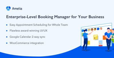 Amelia 9.6.1 Enterprise-Level Appointment Booking WordPress Plugin