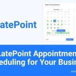 LatePoint 5.6.2 + Addons – Appointment Scheduling Plugin for WordPress