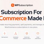 WPSubscription Pro 1.17.2 WooCommerce Subscription Management Plugin