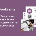 FooEvents for WooCommerce 2.0.12 + Addons